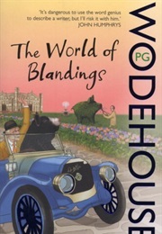 The World of Blandings (P.G. Wodehouse)