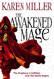 Awakened Mage (Karen Miller) (Karen Miller)