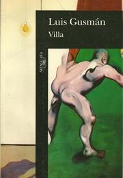 Villa, by Luis Gusmán