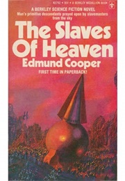 The Slaves of Heaven (Edmund Cooper)