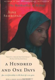 A Hundred and One Days: A Baghdad Journal (Asne Seierstad)
