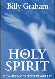 The Holy Spirit (Billy Graham)