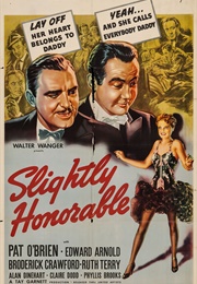 Slightly Honorable (1939)