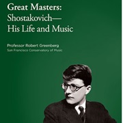 Great Masters: Shostakovich, His Life and Music