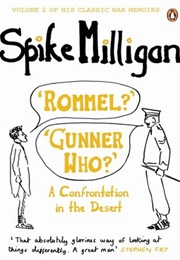 Rommel Gunner Who? (Spike Milligan)