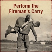 Perform the Fireman's Carry