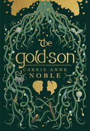 The Gold-Son (Carrie Anne Noble)