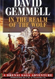In the Realm of the Wolf (David Gemmell)