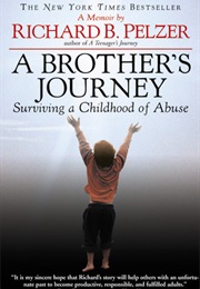 A Brother&#39;s Journey (Richard B. Pelzer)