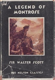 A Legend of Montrose (Sir Walter Scott)