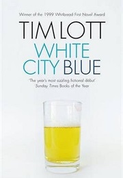 White City Blue (Tim Lotts)