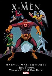 Marvel Masterworks: The X-Men Vol. 4 (Roy Thomas)