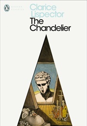 The Chandelier (Clarice Lispector)