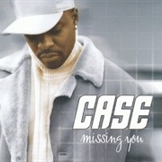 Missing You - Case
