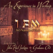 John Paul Jackson - I Am: 365 Names of God