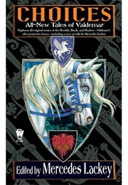 Choices (Mercedes Lackey)