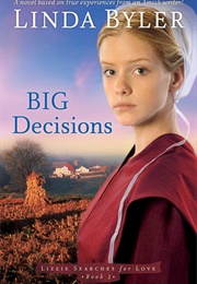 Big Decision (Linda Byler)