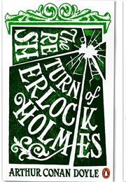 The Return of Sherlock Holmes (Arthur Conan Doyle)