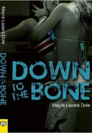 Down to the Bone