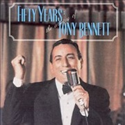 Tony Bennett - Fifty Years: The Artistry of Tony Bennett