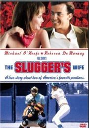 The Sluggers Wife