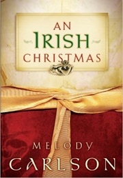 An Irish Christmas (Melody Carlson)