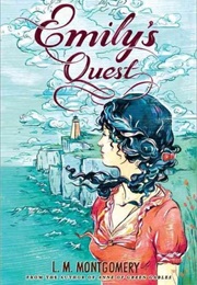 Emily Climbs (L.M. Montgomery)