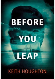 Before You Leap (Keith Houghton)