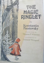 The Magic Ringlet (Konstantin Paustovsky)