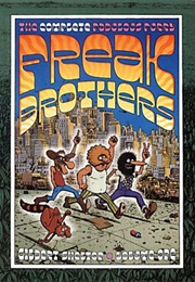 The Complete Fabulous Furry Freak Brothers Volume 1 (Gilbert Shelton)