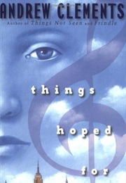 Things Hoped for (Andrew Clements)