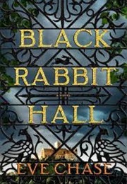 Black Rabbit Hall (Eve Chase)