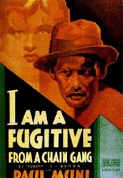 I Am a Fugitive From a Chain Gang (Leroy)