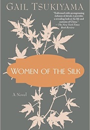 Women of the Silk (Gail)