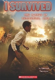 I Survived the Battle of Gettysburg, 1863 (Lauren Tarshis)