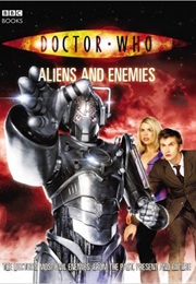 Doctor Who: Aliens and Enemies (Justin Richards)