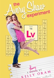 The Avery Shaw Experiment (Kelly Oram)