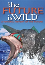 The Future Is Wild (Dougal Dixon)