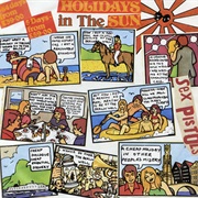 Holidays in the Sun - Sex Pistols