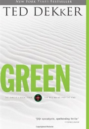 Green: The Last Stand (Ted Dekker)