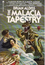 The Malacia Tapestry (Brian W. Aldiss)