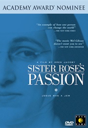 Sister Rose's Passion (2004)