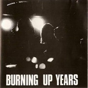 The Human Instinct - Burning Up Years