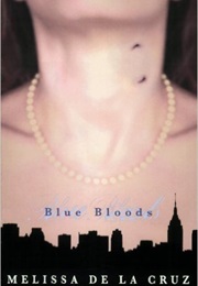 Blue Bloods (Melissa De La Cruz)