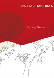 Spring Snow - Yukio Mishima
