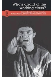 Who's Afraid of the Working Class (Lynn Beaton)