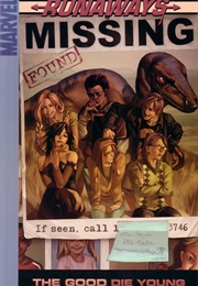 Runaways, Vol. 3: The Good Die Young (Brian K.Vaughan)
