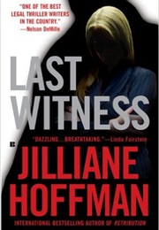 Last Witness (Jilliane Hoffman)