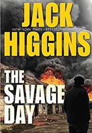 The Savage Day (Jack Higgins)