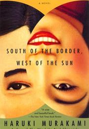 South of the Border, West Of